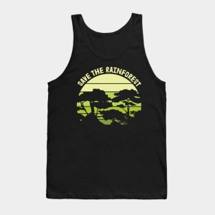 Save the Rainforest Nature Earth Day Tank Top